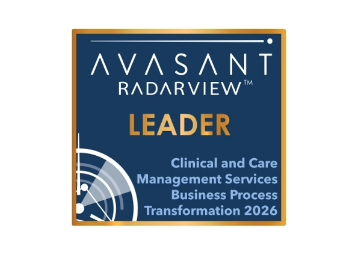 Avasant Radarview Leader badge for Clinical and Care Management Services—Business Process Transformation 2026 award.